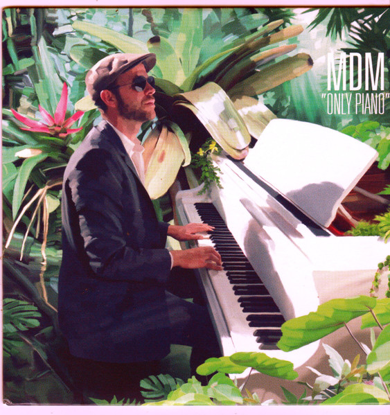 Couverture de "Only Piano", premier album en solo de Martin de Marneffe